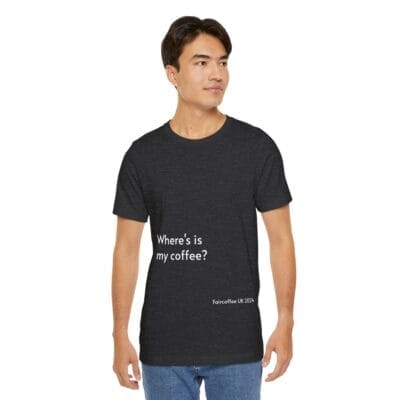Black T-shirt Coffee Quote Print Jersey Short Sleeve Tee Unisex - Image 20