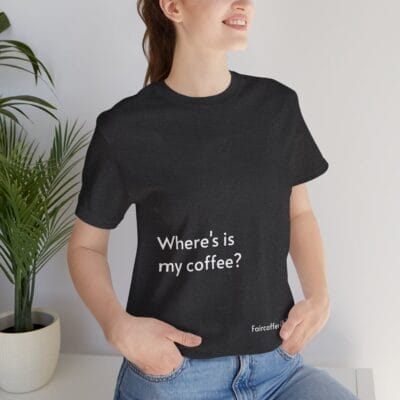 Black T-shirt Coffee Quote Print Jersey Short Sleeve Tee Unisex - Image 24