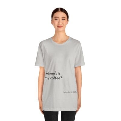 Coffee Quote Print Tshirt Jersey Short Sleeve Tee Unisex - Image 11
