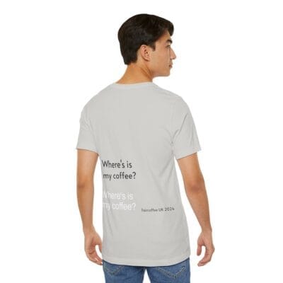 Coffee Quote Print Tshirt Jersey Short Sleeve Tee Unisex - Image 21
