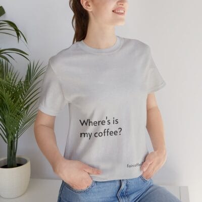 Coffee Quote Print Tshirt Jersey Short Sleeve Tee Unisex - Image 24