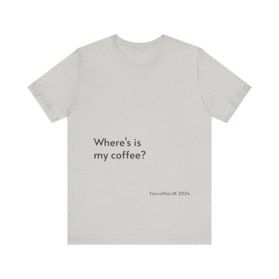 Coffee Quote Print Tshirt Jersey Short Sleeve Tee Unisex