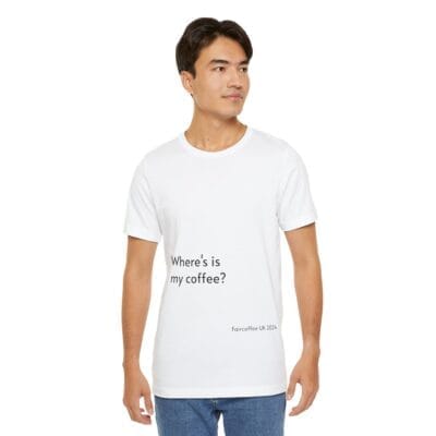 White T-Shirt Coffee Quote Print Jersey Short Sleeve Tee Unisex - Image 20