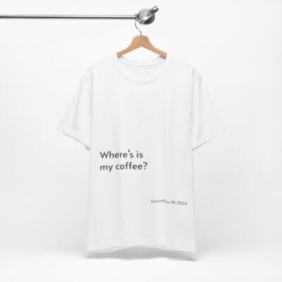 White T-Shirt Coffee Quote Print Jersey Short Sleeve Tee Unisex - Image 7